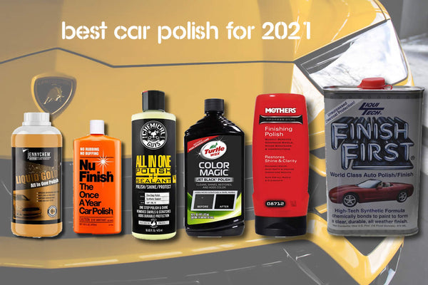 Best Car Polish for 2021